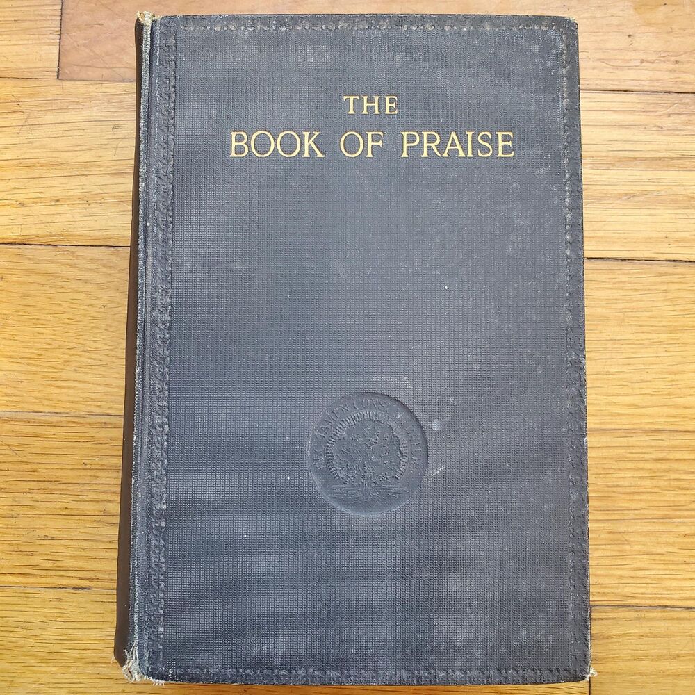 The book of Praise with music Presbyterian Church of Canada vintage